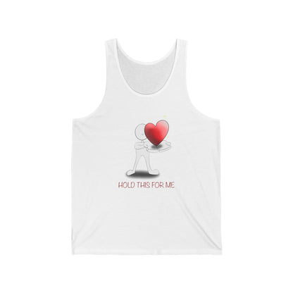 Hold This For Me - Unisex Jersey Tank