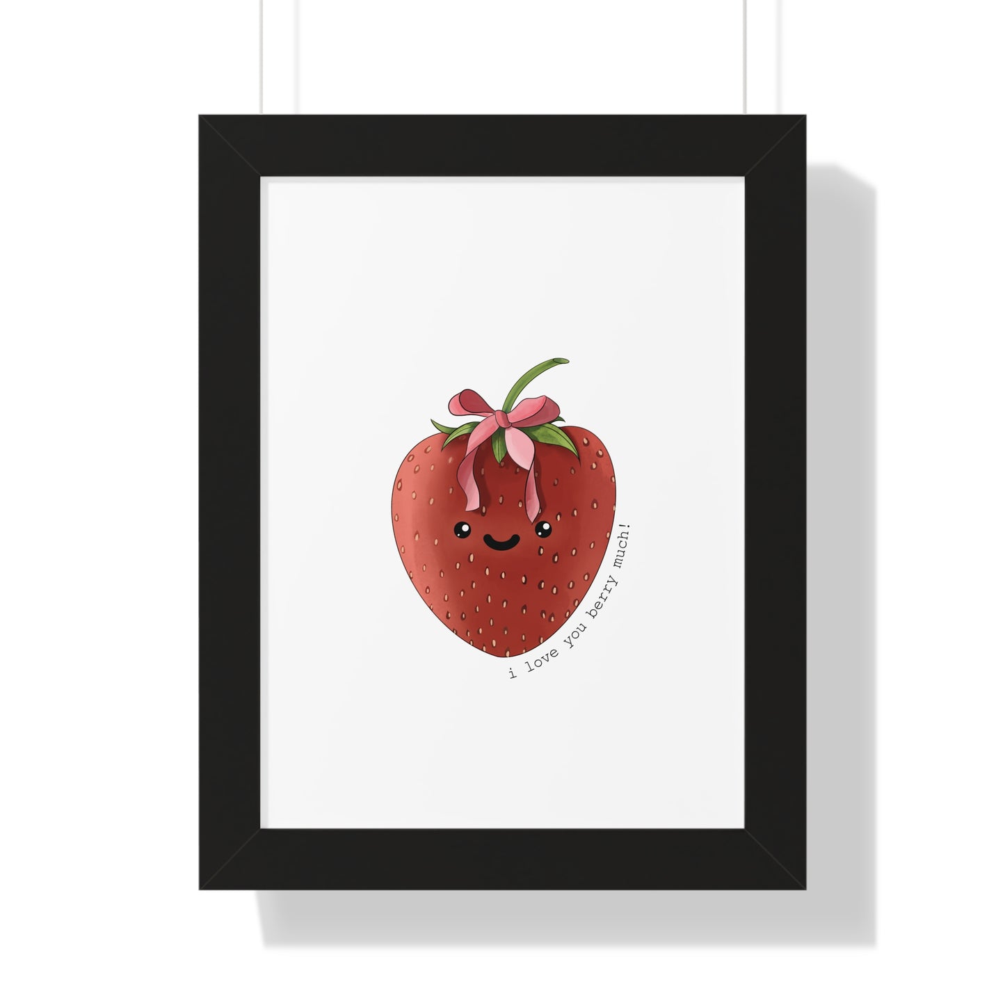 I Love You berry Much - Framed Vertical Poster