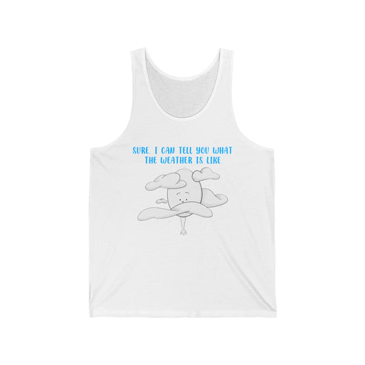 Tall Weather Forecast - Unisex Jersey Tank