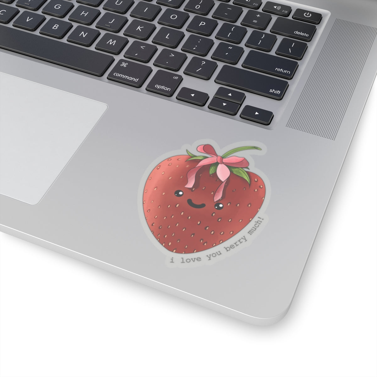 I Love You Berry Much - Strawberry Sticker