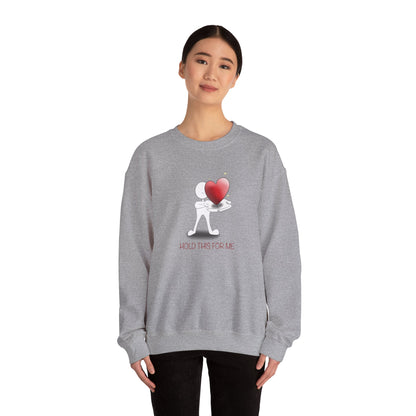 Hold This For Me - Unisex Heavy Blend™ Crewneck Sweatshirt