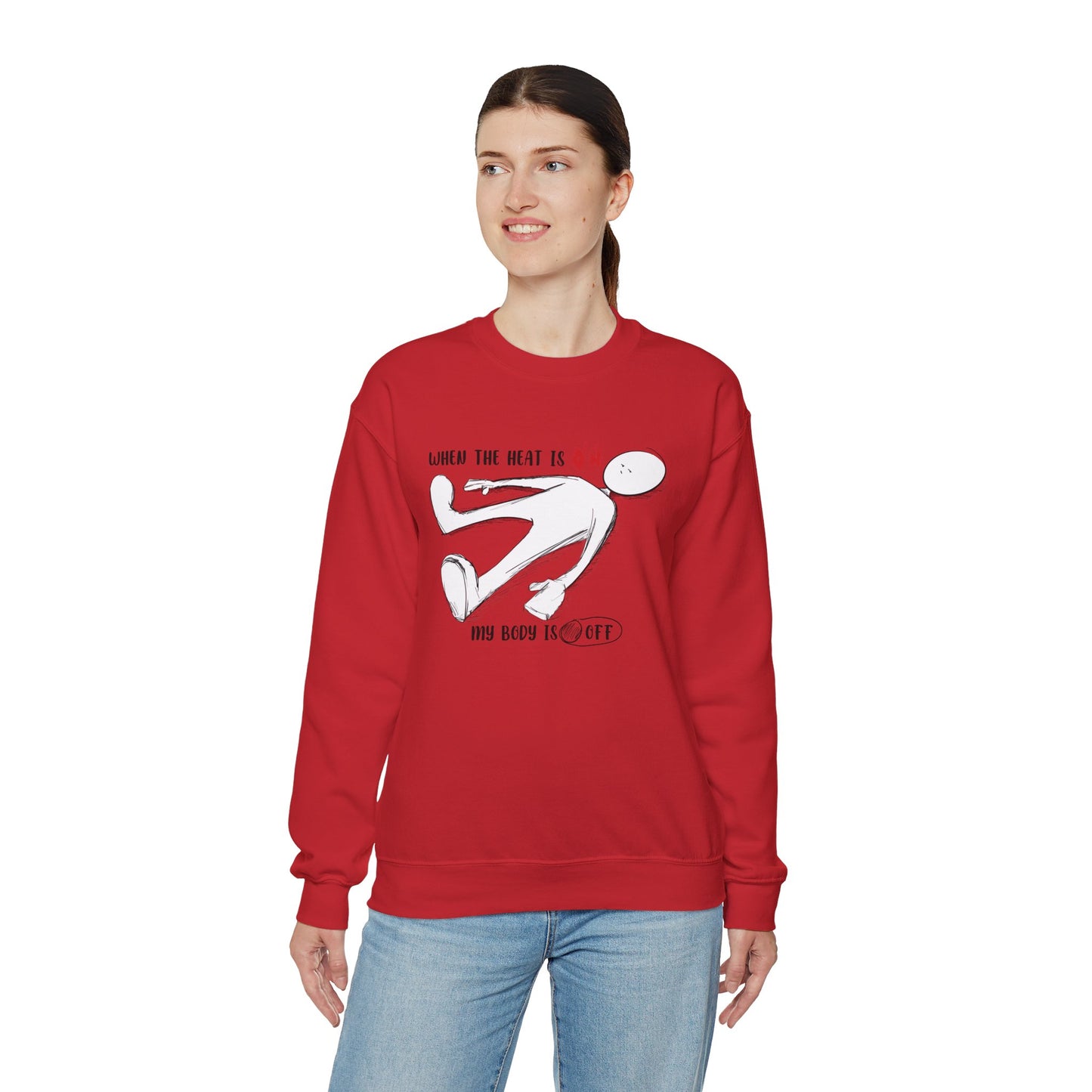 When The Heat Is On - Unisex Heavy Blend™ Crewneck Sweatshirt