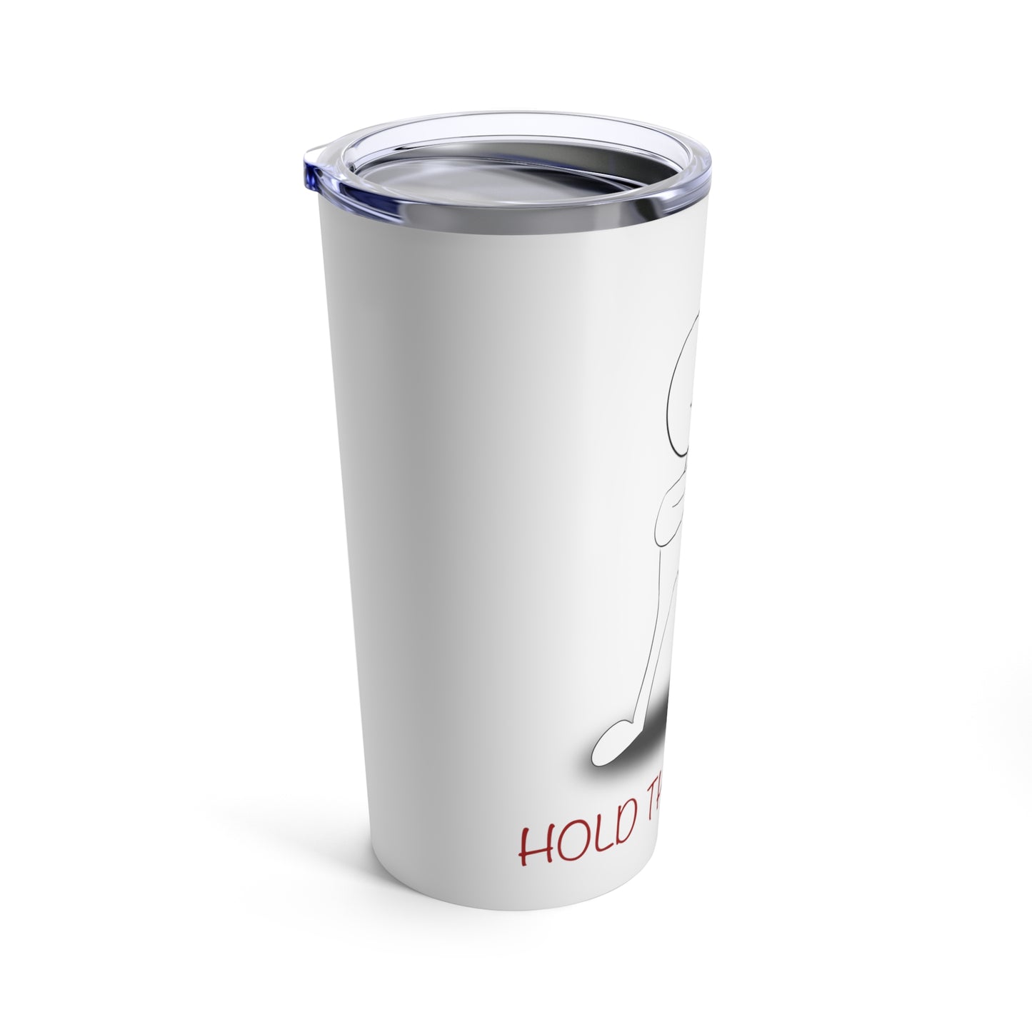 Hold This For Me - Tumbler 20oz