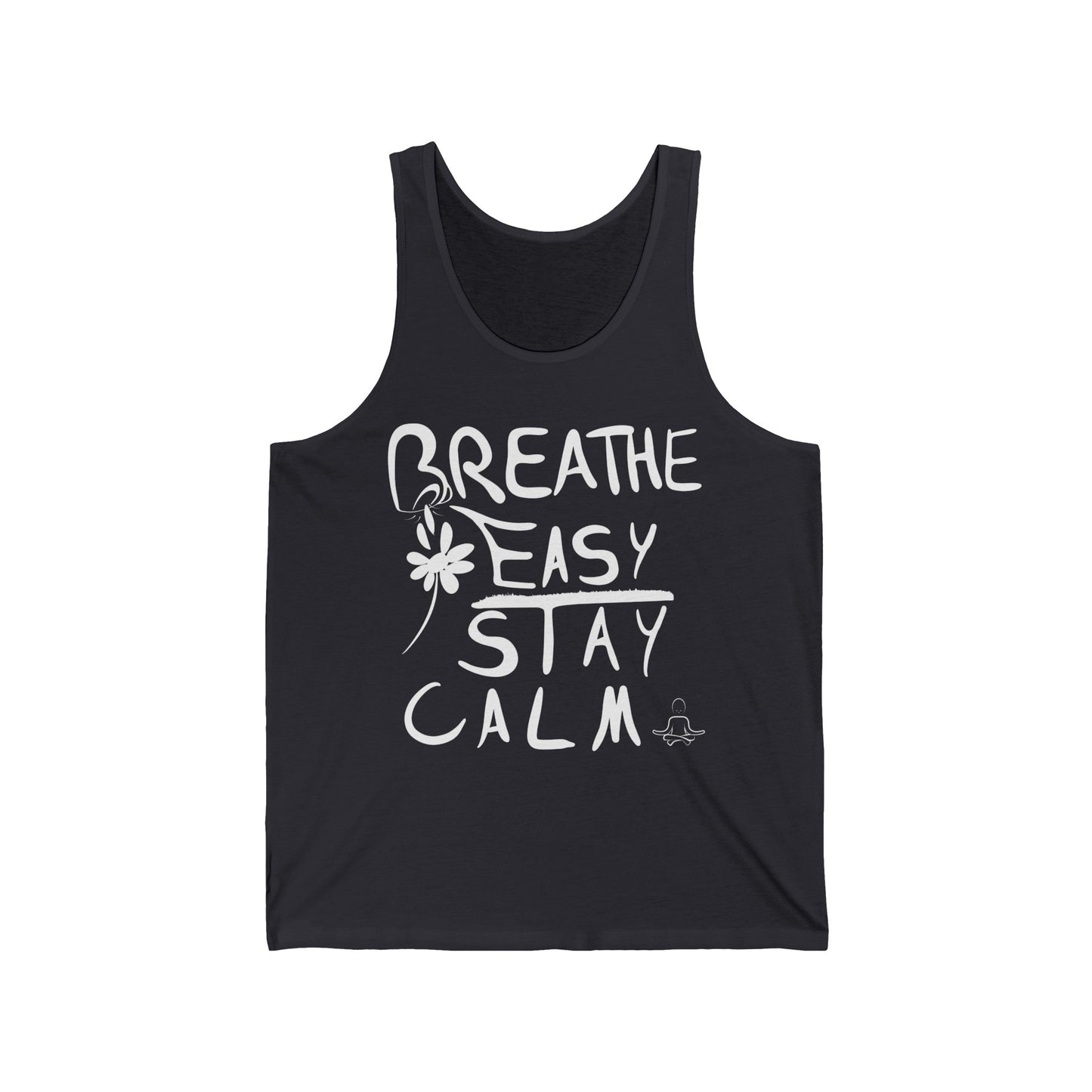 Breathe Easy Stay Calm - Unisex Jersey Tank