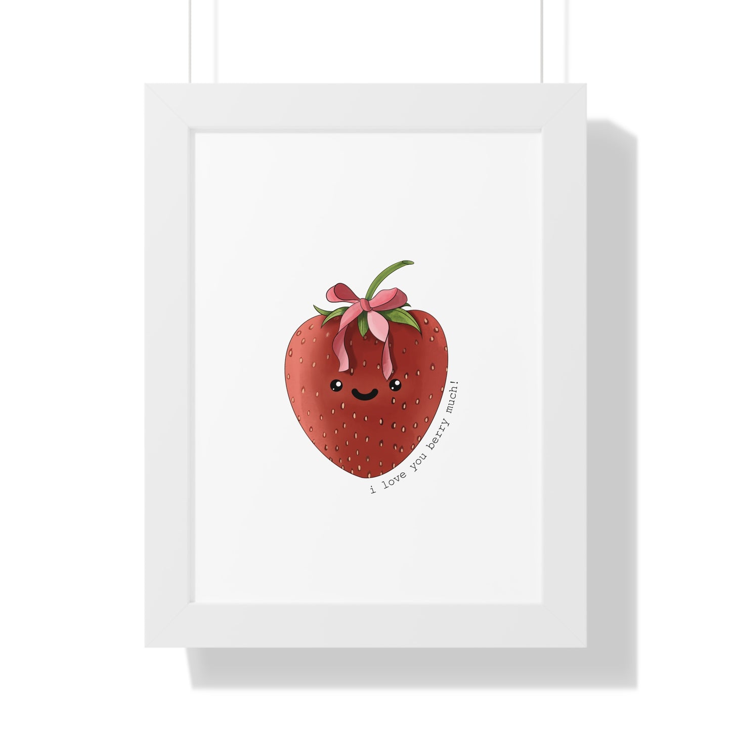 I Love You berry Much - Framed Vertical Poster