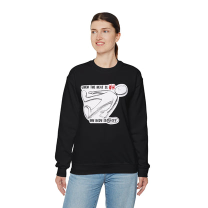 When The Heat Is On - Unisex Heavy Blend™ Crewneck Sweatshirt