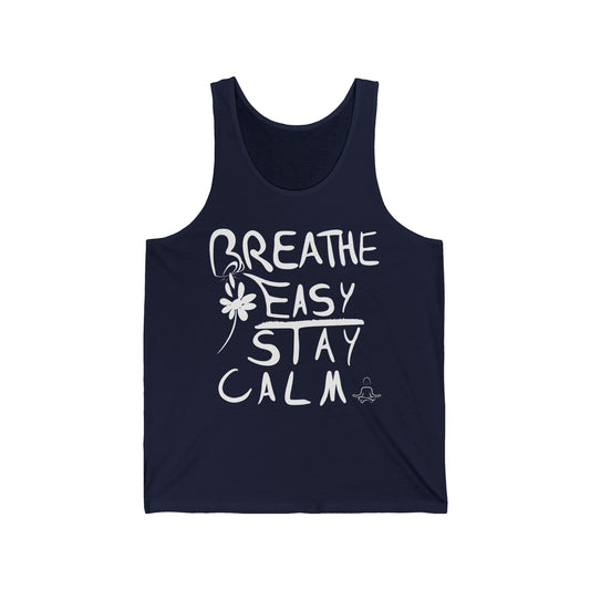 Breathe Easy Stay Calm - Unisex Jersey Tank