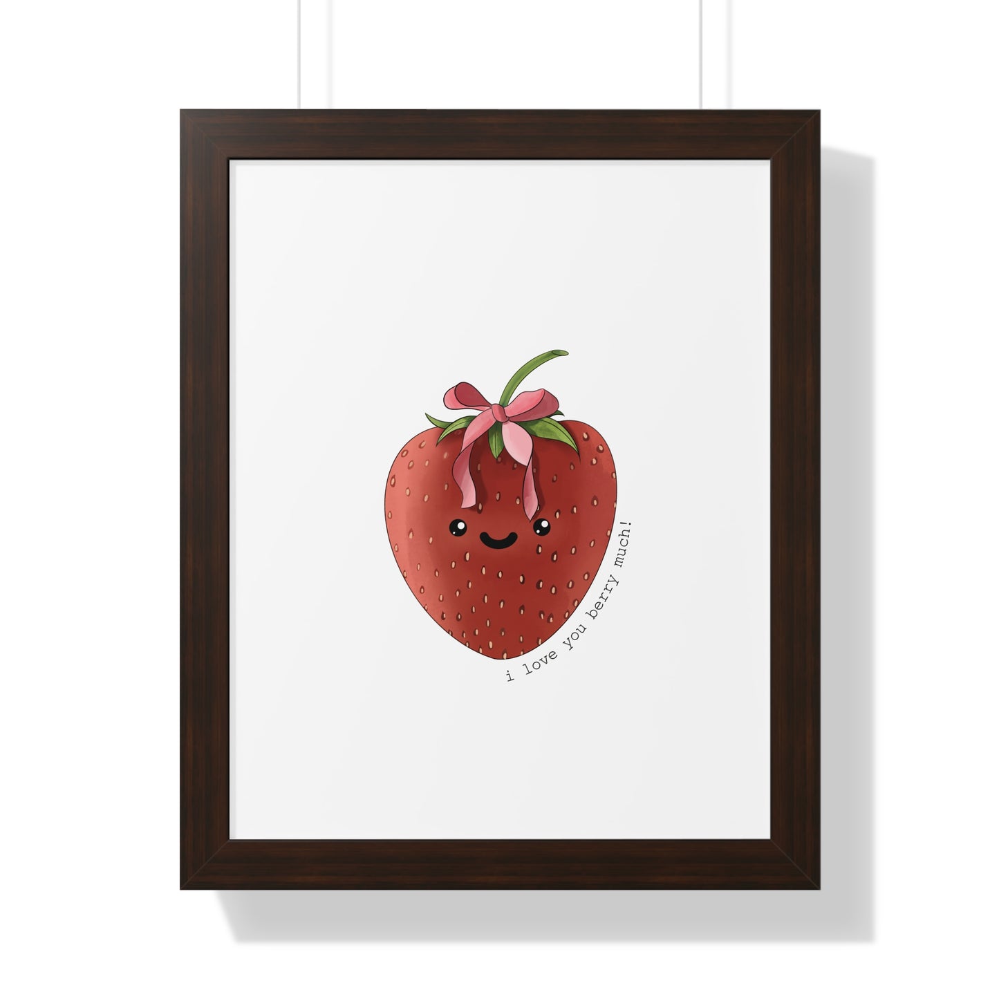 I Love You berry Much - Framed Vertical Poster