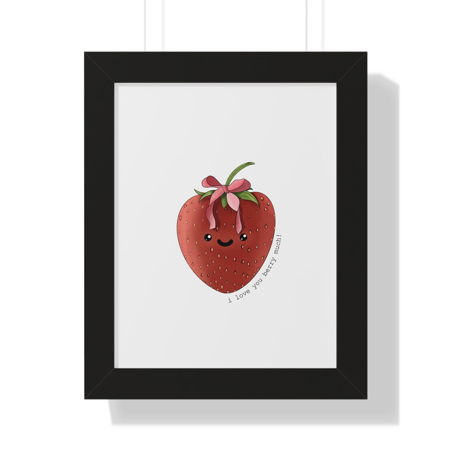 I Love You berry Much - Framed Vertical Poster