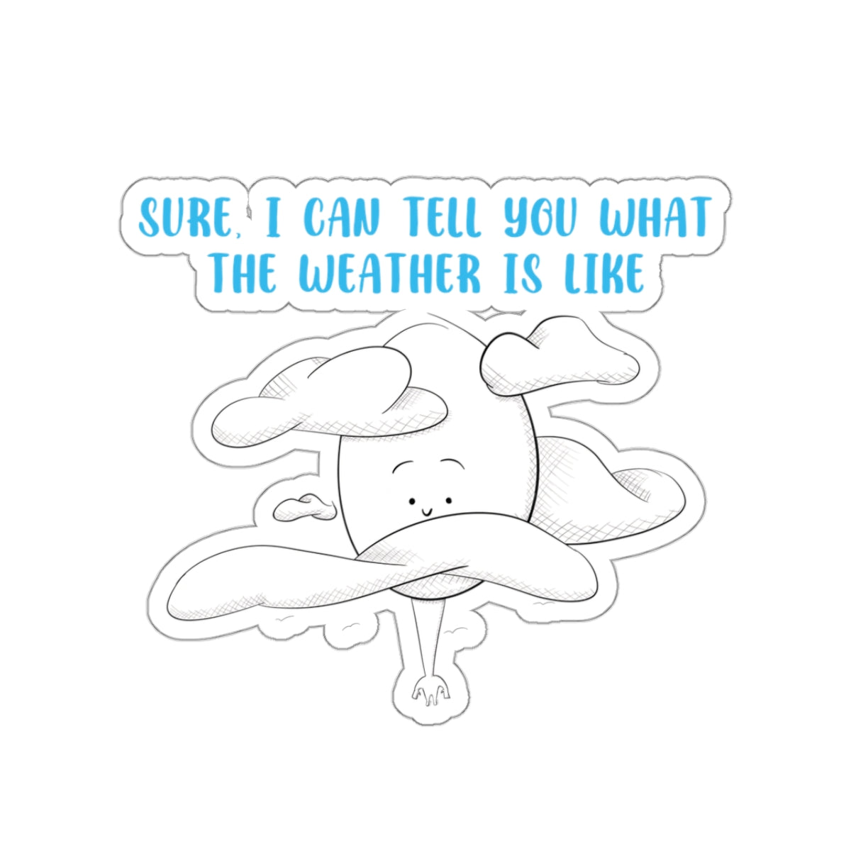 Tall Weather Forecast - Sticker