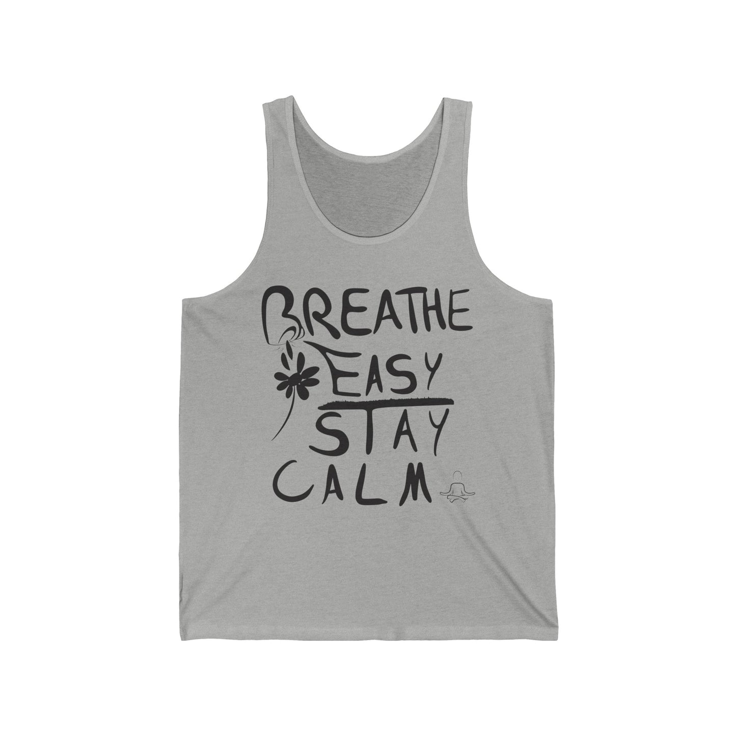 Breathe Easy Stay Calm - Unisex Jersey Tank