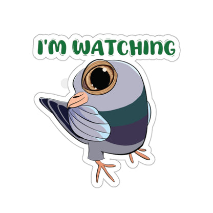 I’m Watching - Sticker of Pigeon